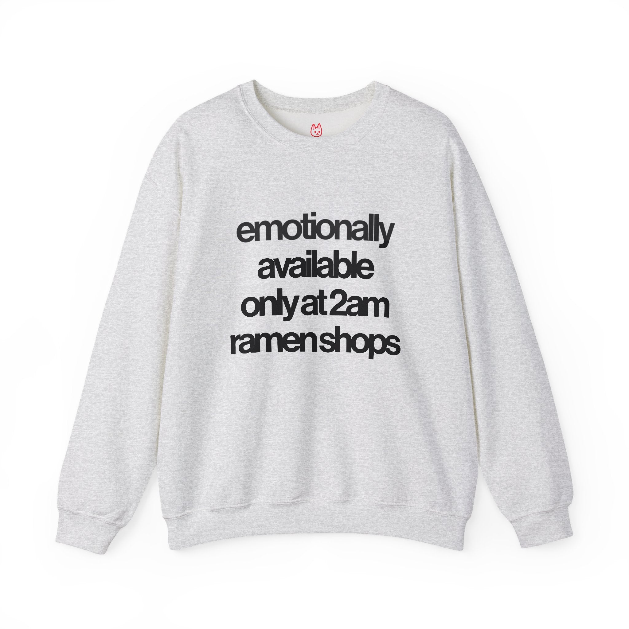 Emotionally Available Only at 2am Ramen Shops Unisex Heavy Blend™ Crewneck Sweatshirt