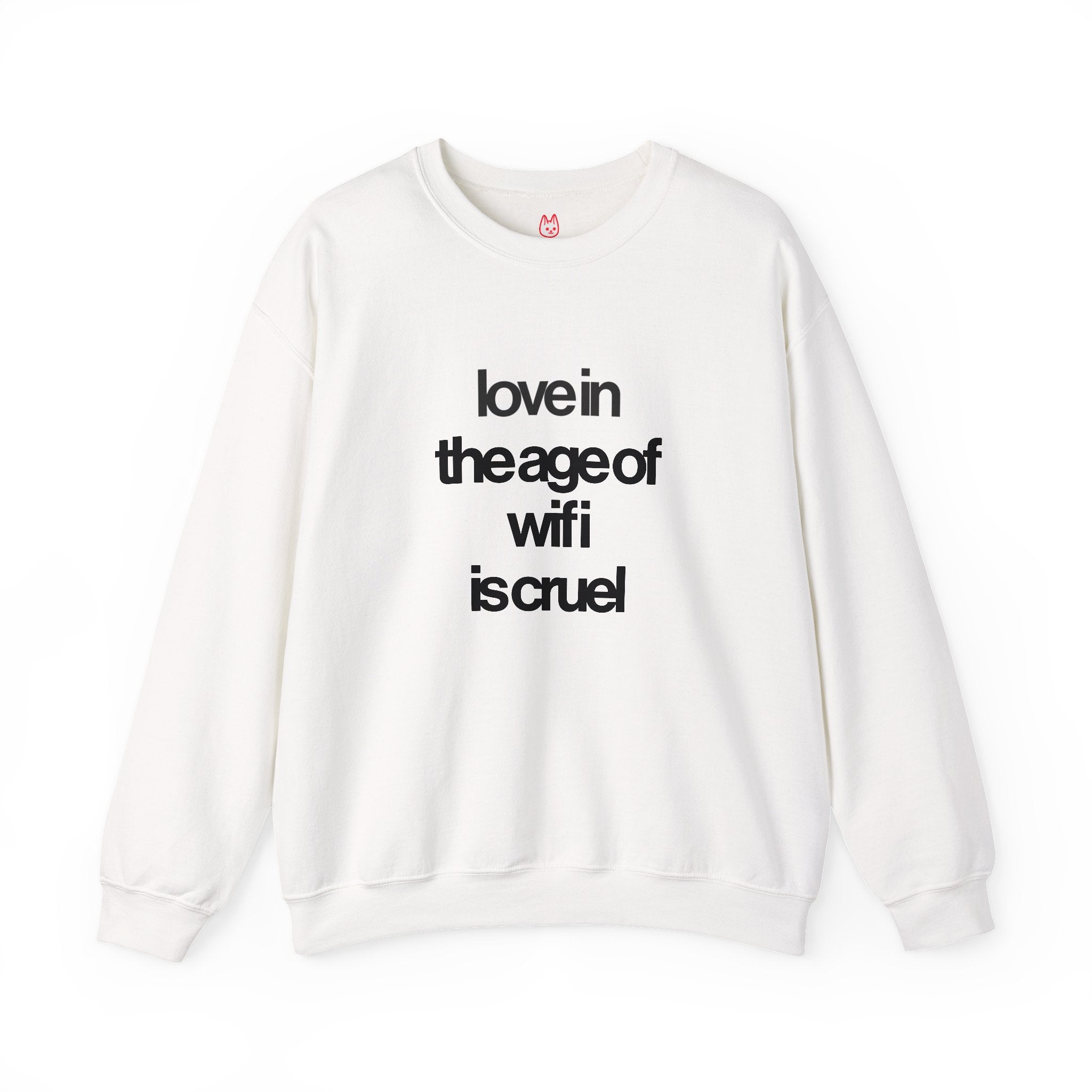 Love in the Age of Wifi is Cruel Unisex Heavy Blend™ Crewneck Sweatshirt